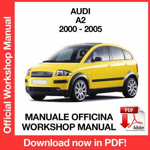 Manuale Officina Audi A2 (2000-2001- 2002-2003-2004-2005) (EN)