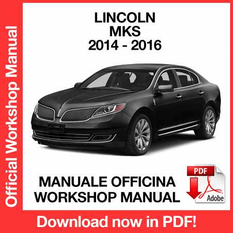 Manuale Officina Lincoln MKS (2014-2015-2016) (EN)