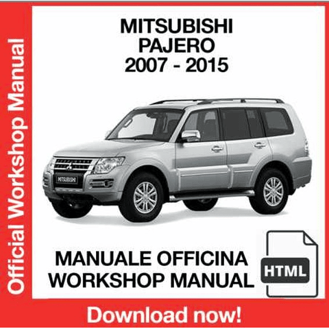 Manuale Officina Mitsubishi Pajero (2007-2008-2009-2010-2011-2012-2013-2014-2015) (EN)
