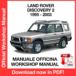 Manuale Officina Land Rover Discovery 2 (1995-1994-1995-1996-1997-1998-1999-2000-2001- 2002-2003) (EN)
