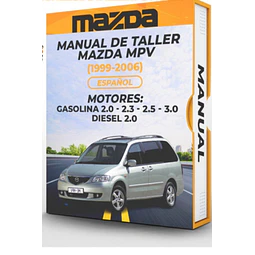 Manuale di officina Mazda Mpv (1999-2006) 2.0 - 2.3 - 2.5 - 3.0 Gaso 2.0