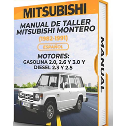 Manuale di officina Mitsubishi Montero (1982-1991) 2.0, 2.6 E 3.0 E GASO 2.3 E 2.5 PDF