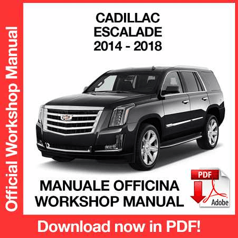 Manuale Officina Cadillac Escalade (2014-2015-2016-2017-2018) (EN)