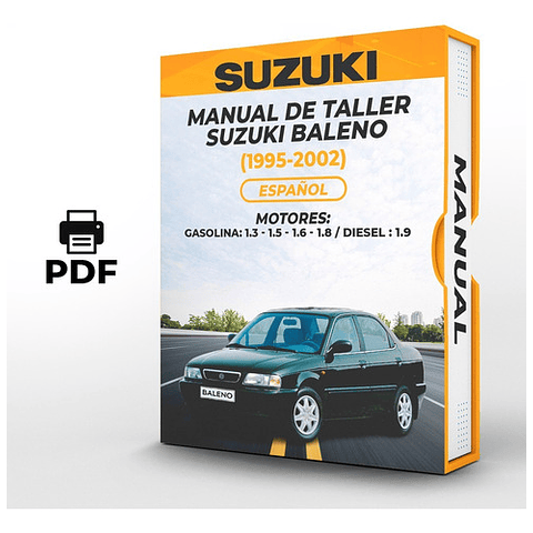 Manuale di officina Suzuki Baleno (1995, 1996, 1997, 1998, 1999, 2000, 2001, 2002) 1.3,1.5,1.6,1.8 GAS 1.9