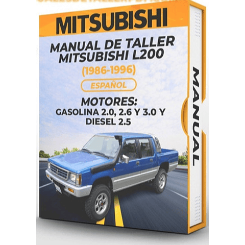 Manuale d'officina Mitsubishi L200 (1986, 1987, 1988, 1989, 1990) 2.0, 2.6 3.0 GAS 2.5