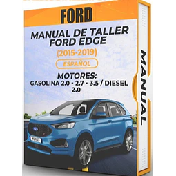 Manuale d'officina Ford Edge 2015, 2016, 2017, 2018, 2019 BENZINA 2.0 - 2.7 - 3.5 / DIESEL 2.0