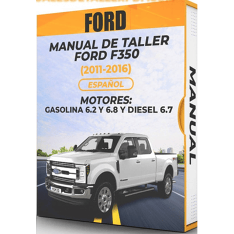 Manuale di officina Ford F-350 (2011, 2012, 2013, 2014, 2015, 2016) 6.2 E 6.8