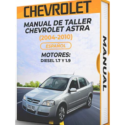 Manuale di officina Chevrolet Astra (2004, 2005, 2006, 2007, 2008, 2009, 2010) 1.7 e 1.9