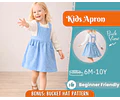 Apron Sewing Pattern for Kids, Apron Pattern, Kids Pattern, Pinafore Pattern, Beginner Pattern, Sewing Pattern Toddlers, Baby Sewing Pattern