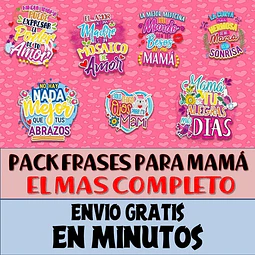 Pack Frases Para Mamá Día De La Madre El Mas Completo