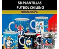 Plantillas Sublimación Tazones - Fútbol Chileno / 59 Diseños