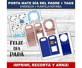 Kit Imprimible X 8 Porta Mate Día Del Padre Editable +  