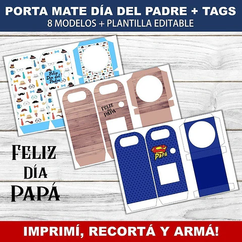 Kit Imprimible X 8 Porta Mate Día Del Padre Editable +  