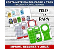 Kit Imprimible X 8 Porta Mate Día Del Padre Editable +  