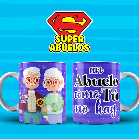 Plantillas Diseños Super Abuelos Sublimar Tazas Sublimacion