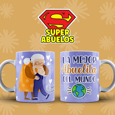 Plantillas Diseños Super Abuelos Sublimar Tazas Sublimacion