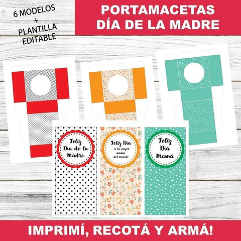 Kit Imprimible X6 Portamaceta Día De La Madre Editable +