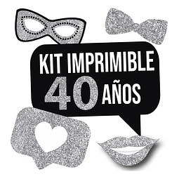 Imprimible Photo Props Cartelito 40 Años Cumpleaños Glitter