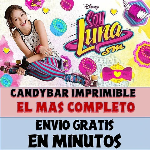 Kit Imprimible Candy Bar Soy Luna El Mas Completo