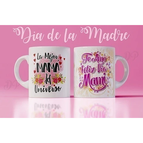 Plantillas Sublimacion Dia De La Madre - Mama - Tazon Taza