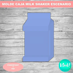 Kit Imprimible Molde Caja Milk Shaker Escenario Editable