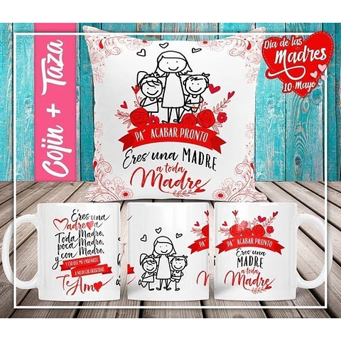 Plantillas Sublimación Almohadón Tazas - Día De La Madre