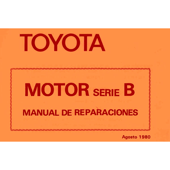 Manual de Taller Toyota Serie B ( 1980 - 1984 ) Español