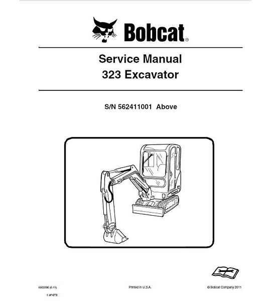 Manual de Reparación del Servicio - Bobcat 323 ( S/N N 562411001 y Superior )