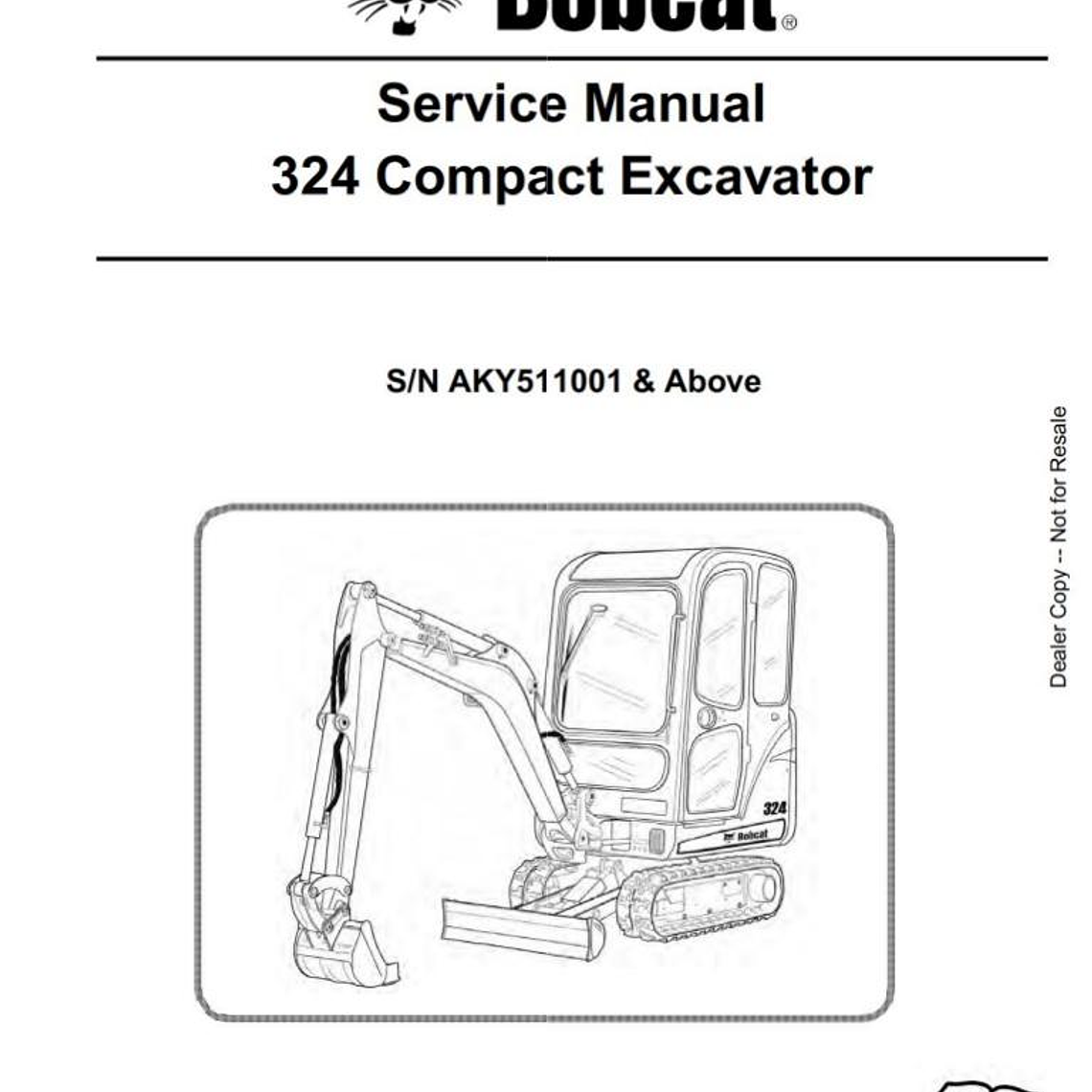 Manual de Reparación del Servicio - Bobcat 324 ( S/N N AKY511001  y Superior ) 1
