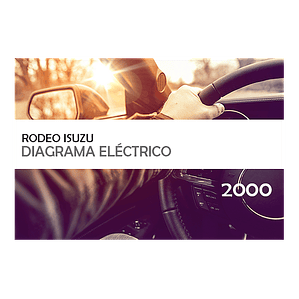 Diagrama Eléctrico Isuzu Rodeo ( 2000 ) inglés
