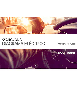 Diagrama Eléctrico Ssangyong Musso / Sports ( 1999 - 2000 )