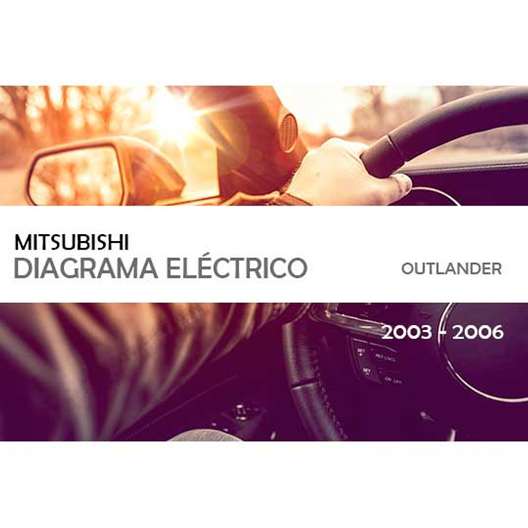 Diagrama Eléctrico Mitsubishi Outlander ( 2003 - 2006 ) 1