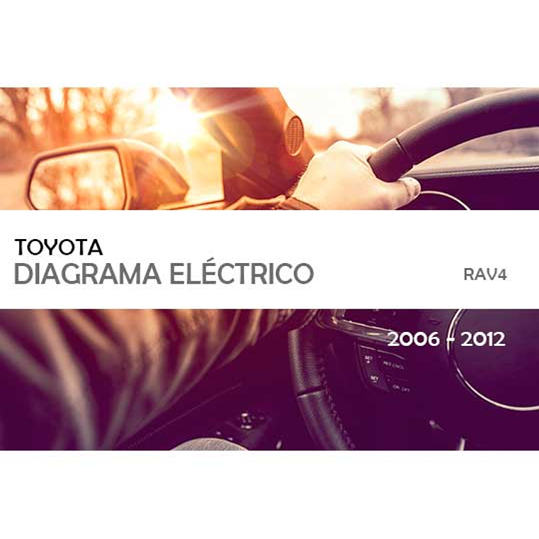 Diagrama Eléctrico Toyota Rav4 ( 2006-2012 ) 1