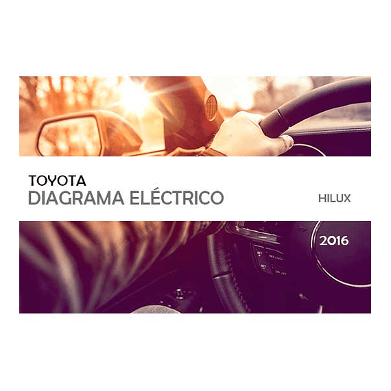 Diagramas Eléctricos Toyota Hilux Ewd ( 2016 )