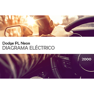 Diagrama Eléctrico Dodge PL Neon ( 2000 ) inglés