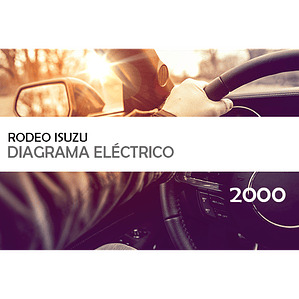 Diagrama Eléctrico Isuzu Rodeo ( 2000 ) inglés
