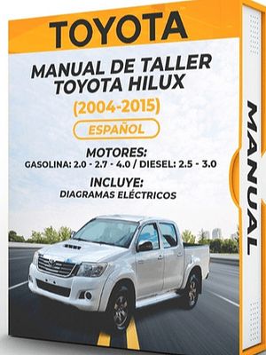 Manual de Taller Toyota Hilux (2004-2015) Español Diagramas Eléctricos