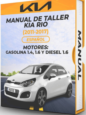 Manual De Taller Kia Rio (2011-2017) Español Diagramas Eléctricos