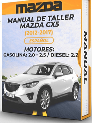 Manual de Taller Mazda Cx5 (2012-2017) Español Diagramas Eléctricos