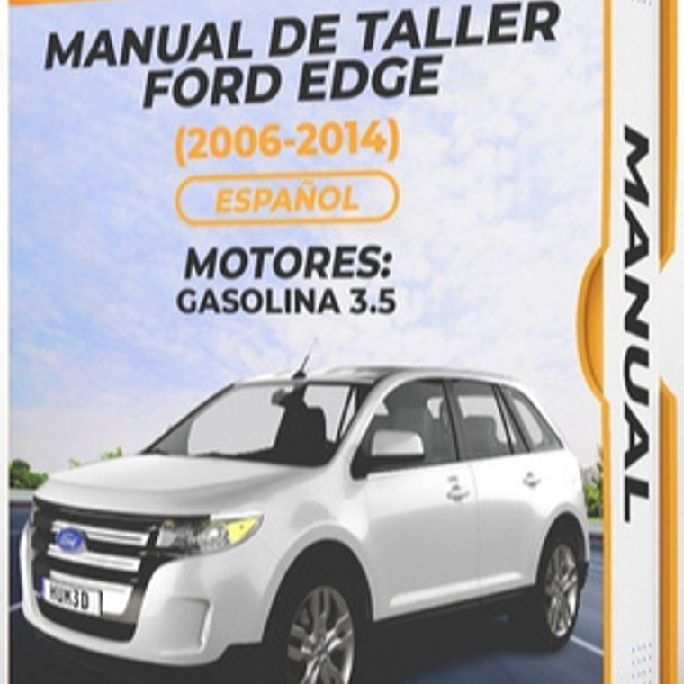 Manual de Taller Ford Edge (2006-2014) Español Diagramas Eléctricos 1