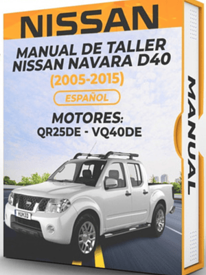 Manual de Taller Nissan Navara D40 (2005-2015) Español Diagramas Eléctricos