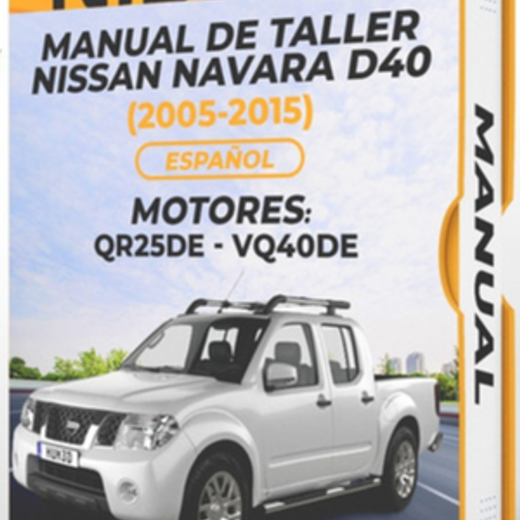 Manual de Taller Nissan Navara D40 (2005-2015) Español Diagramas Eléctricos 1