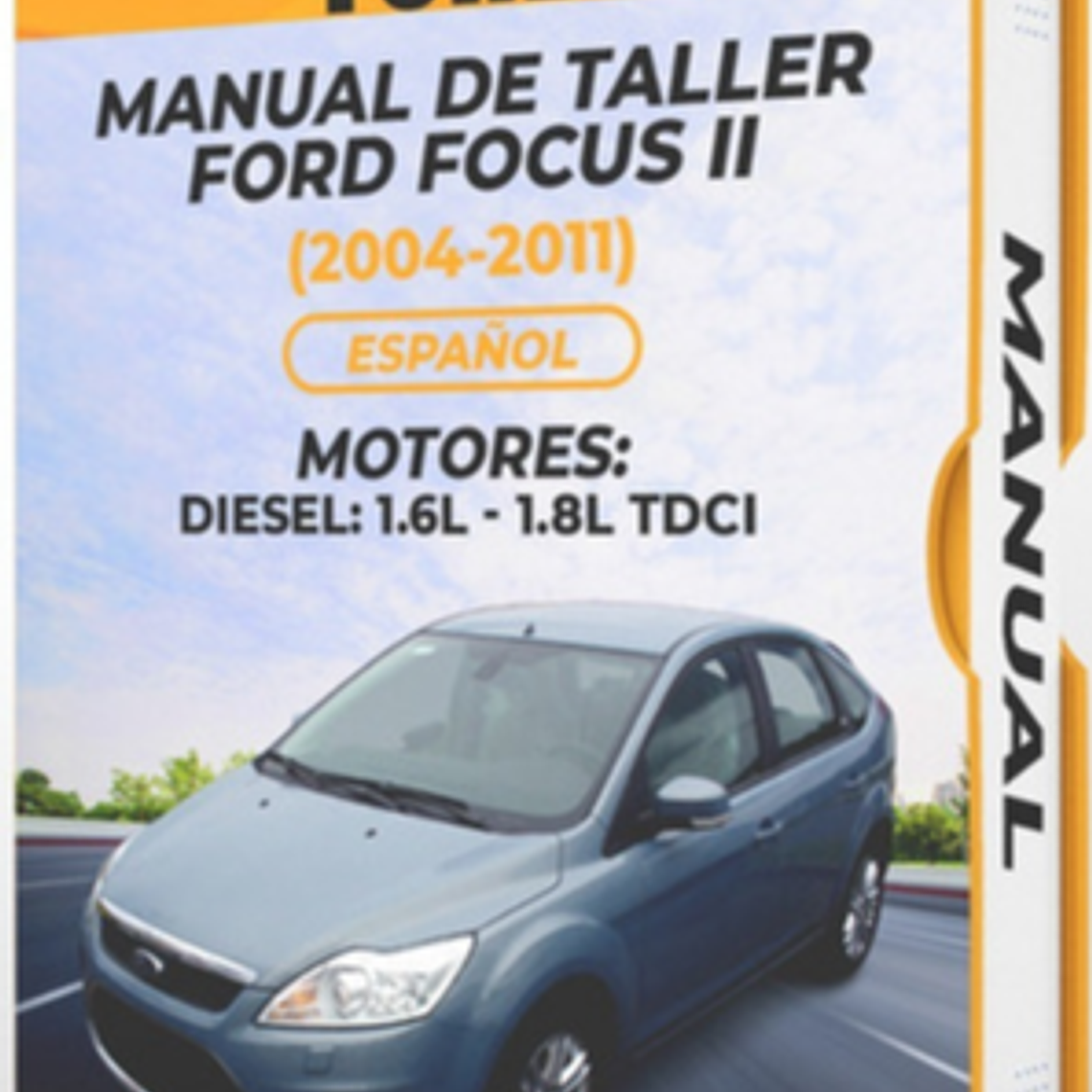 Manual de Taller Ford Focus Ii (2004-2011) En Español Diagramas Eléctricos 1