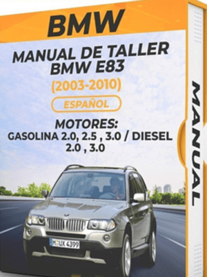 Manual de Taller Bmw E83 (2003-2010) Español Diagramas Eléctricos