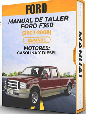 Manual de Taller Ford F350 (2003-2008) Español Diagramas Eléctricos