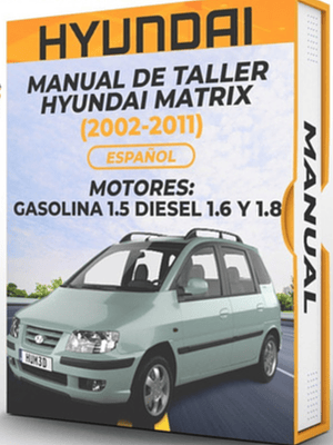Manual de Taller Hyundai Matrix (2002-2011) Español Diagramas Eléctricos
