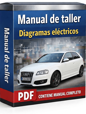 Manual de taller Audi S3 2006 - 2012 Ingles Diagramas Eléctricos