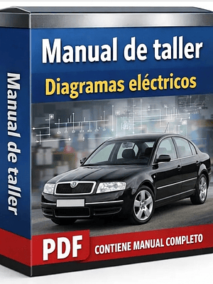 Manual de taller Skoda SUPERB 2001-2008 Español Diagramas Eléctricos