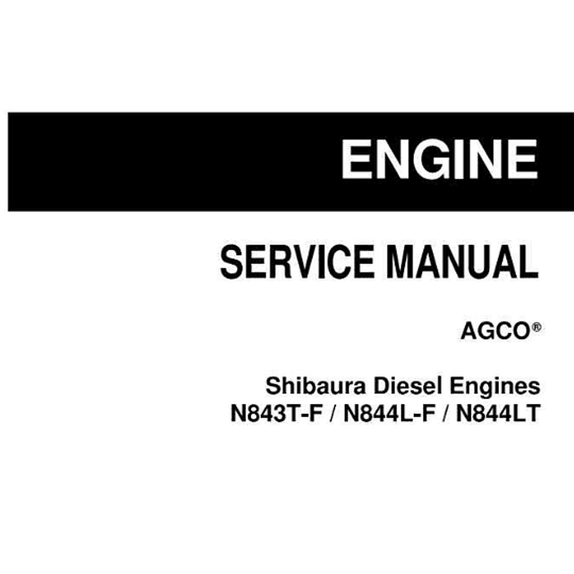 Manual de servicio y operador de motores diésel AGCO Shibaura N843T-F N844L-F N844LT 1