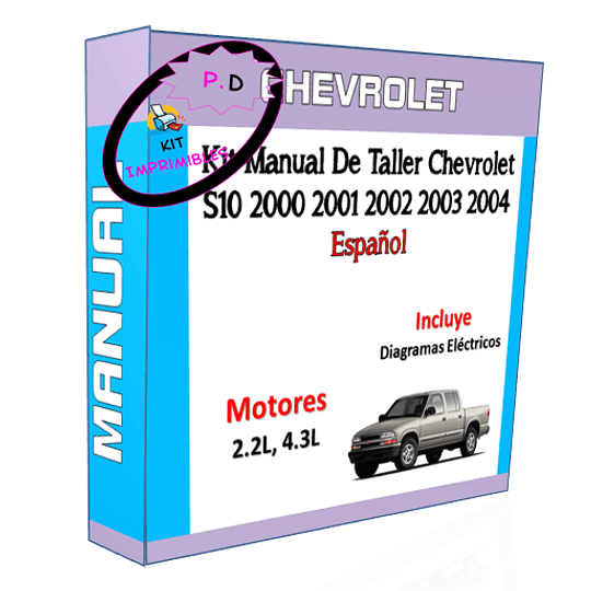 Manual De Taller Chevrolet S10 2000 2001 2002 2003 2004